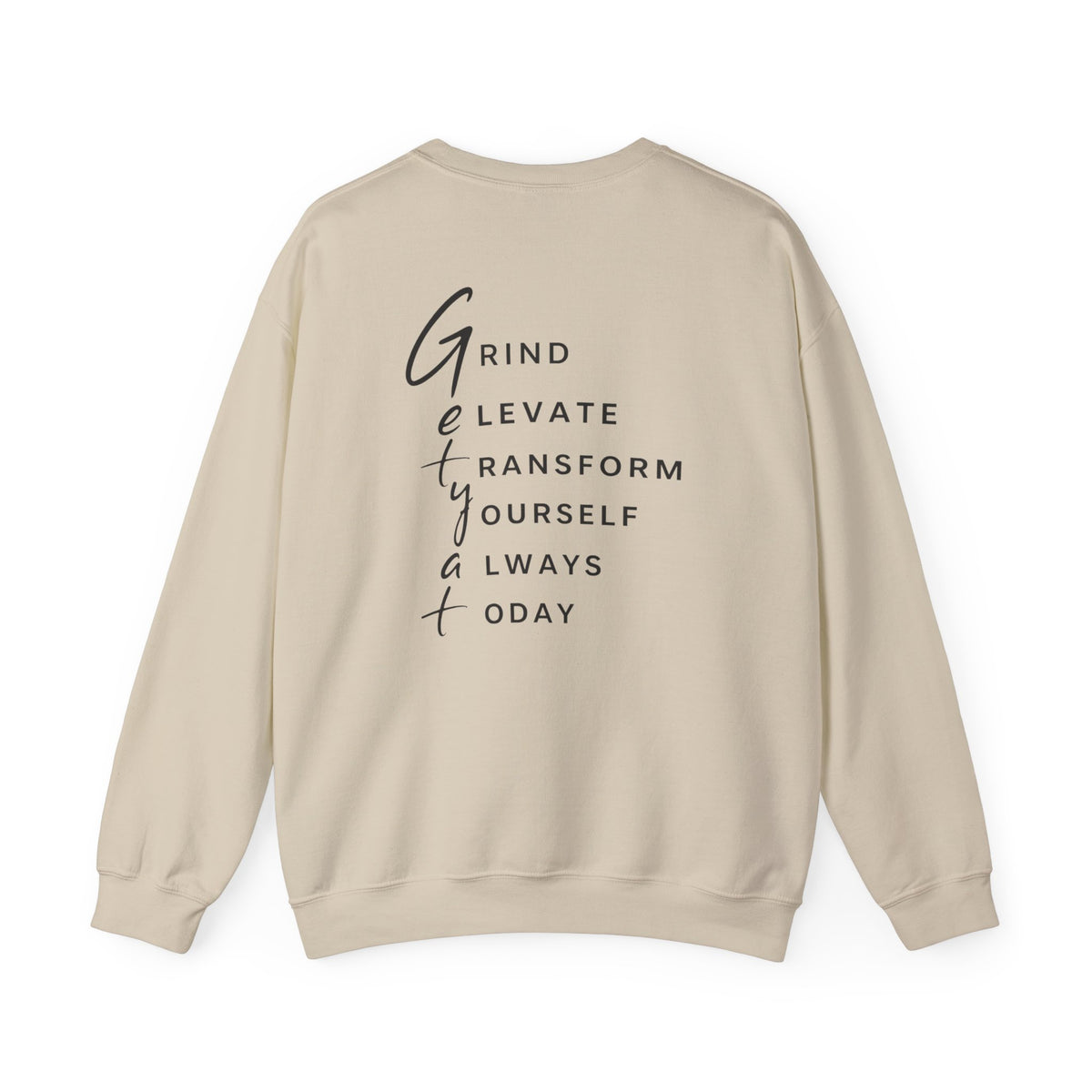 GETYAT Motivational Crewneck Sweatshirt | Graphic Acronym Back Design