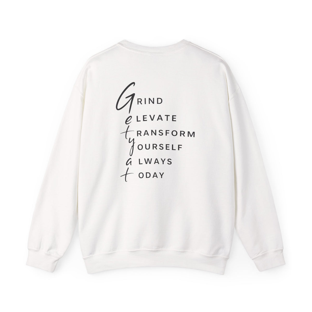 GETYAT Motivational Crewneck Sweatshirt | Graphic Acronym Back Design