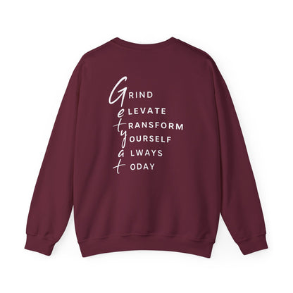 Motivational Crewneck Sweatshirt – GETYAT Acronym Back Print | Grind Elevate Transform Yourself Always Today