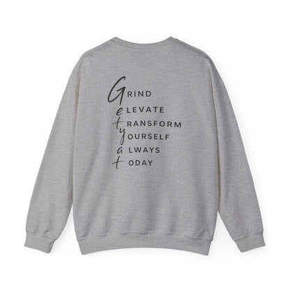 Motivational Crewneck Sweatshirt – GETYAT Acronym Back Design