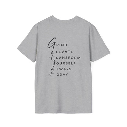 T-Shirt — "Grit" Motivational Graphic Tee (Get Ready: Grind, Elevate, Transform Yourself Always Today)